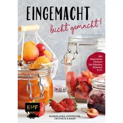 Eingemacht - leicht gemacht!