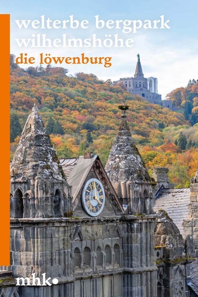Die Löwenburg Im Schlosspark Wilhelmshöhe - Martin Eberle  Kartoniert (TB)