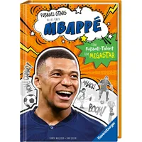 Ravensburger Fußball-Stars - Alles über Mbappé. Vom Fußball-Talent zum Megastar (Erstlesebuch ab 7 Jahren), Fußball-Geschenke für Jungs und Mädchen