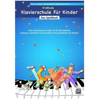 Alfred Music Publishing Alfreds Klavierschule für Kinder Das Spielbuch