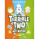 Harry N. Abrams The Terrible Two Get Worse (Terrible Two, 2)