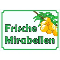 Frische Mirabellen Werbeaufkleber Hofladen Verkaufsförderung A2 (420x594mm)