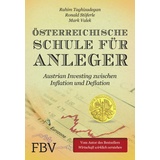 Münchner Verlagsgruppe Österreichische Schule Für Anleger - Rahim Taghizadegan Ronald Stöferle Mark Valek Gebunden