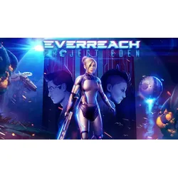 Everreach: Project Eden