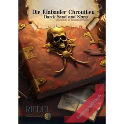 Die Klabauter Chroniken: Durch Sand und Sturm