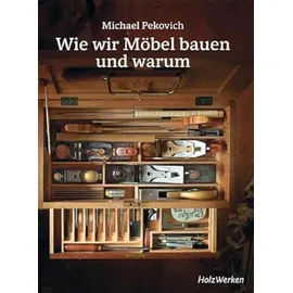 Vincentz Network Wie wir Möbel bauen - und warum