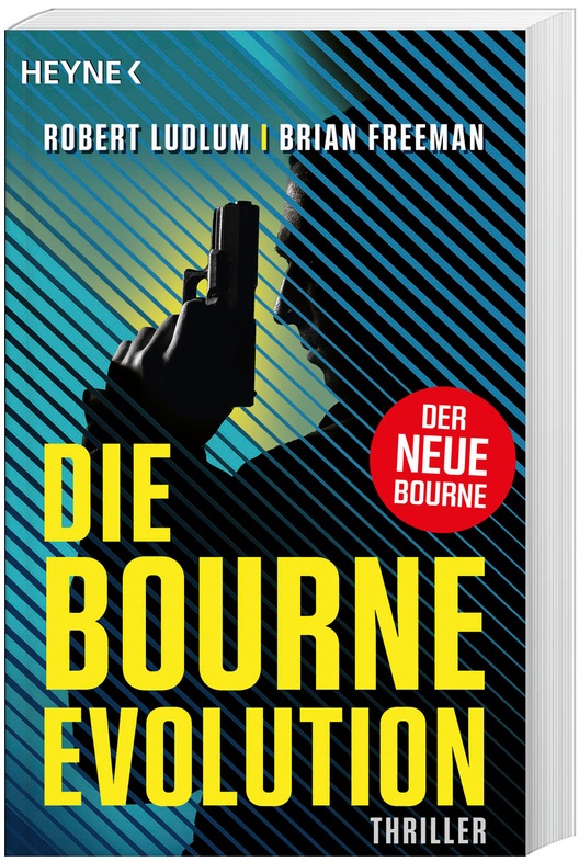 Die Bourne Evolution / Jason Bourne Bd.15 - Robert Ludlum, Brian Freeman, Taschenbuch