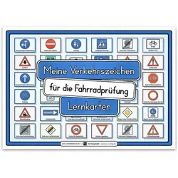 Meine Verkehrszeichen für die Fahrradprüfung- mit den neuen Verkehrszeichen