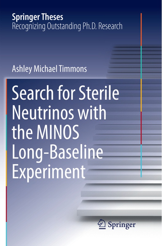 Search For Sterile Neutrinos With The Minos Long-Baseline Experiment - Ashley Michael Timmons, Kartoniert (TB)