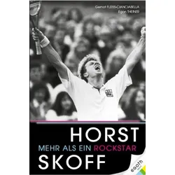 Horst Skoff - Mehr als ein Rockstar