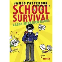 Carl Hanser Verlag School Survival 02 - Lasst mich