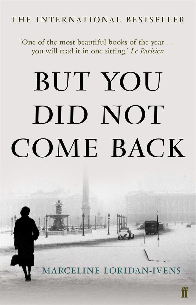 But You Did Not Come Back: eBook von Marceline Loridan-Ivens