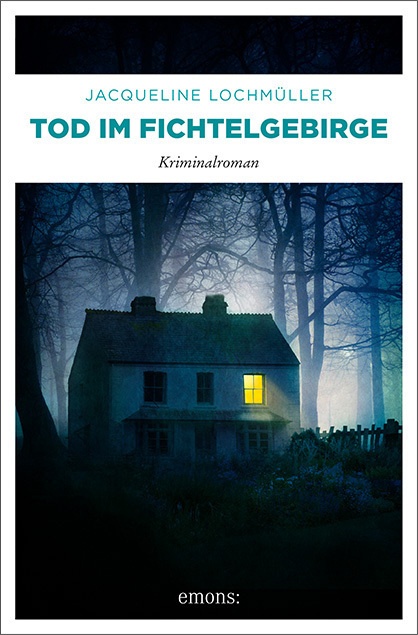 Tod Im Fichtelgebirge - Jacqueline Lochmüller  Kartoniert (TB)
