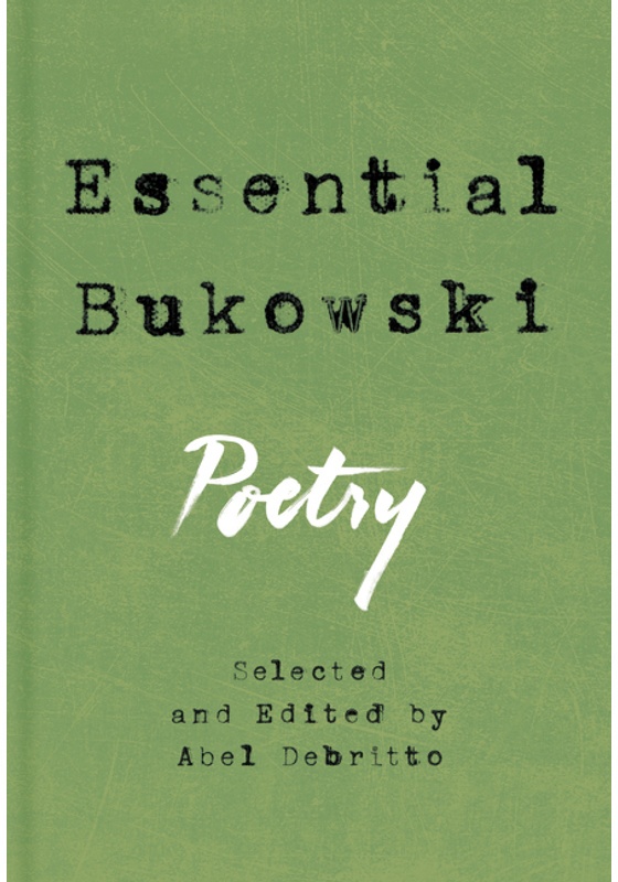 Essential Bukowski - Charles Bukowski, Gebunden