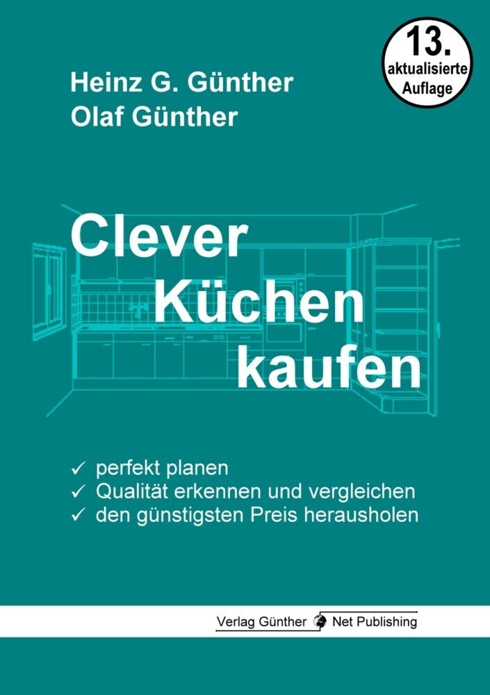 Clever Küchen Kaufen - Heinz G. Günther  Olaf Günther  Kartoniert (TB)