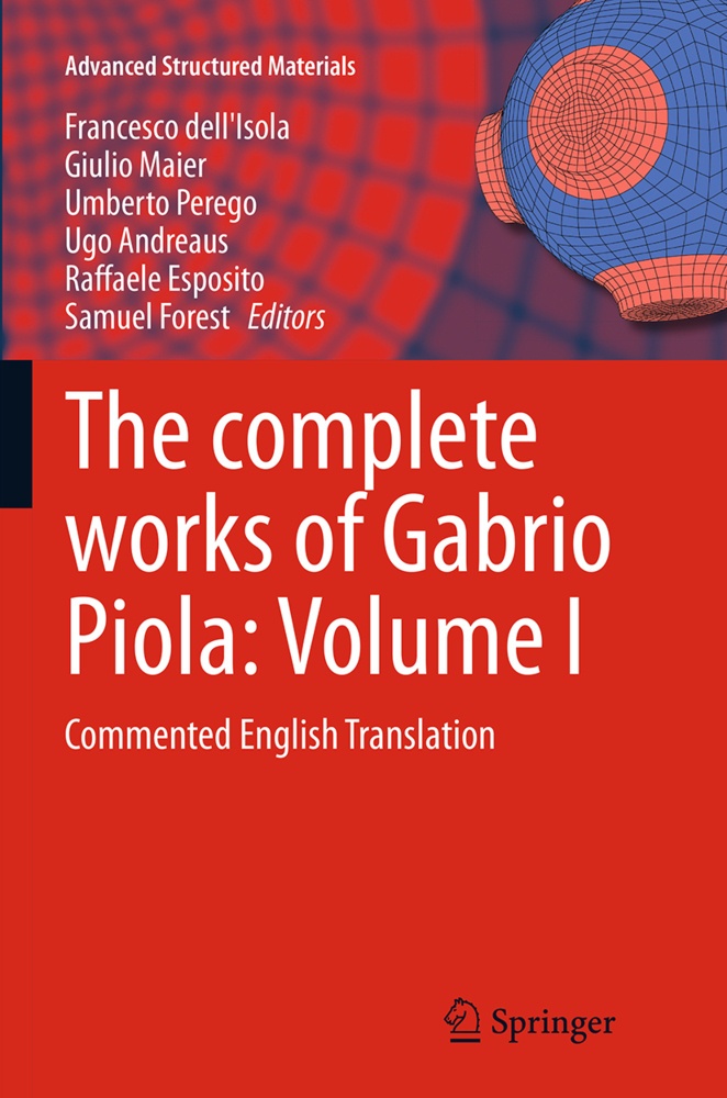 The Complete Works Of Gabrio Piola: Volume I  Kartoniert (TB)