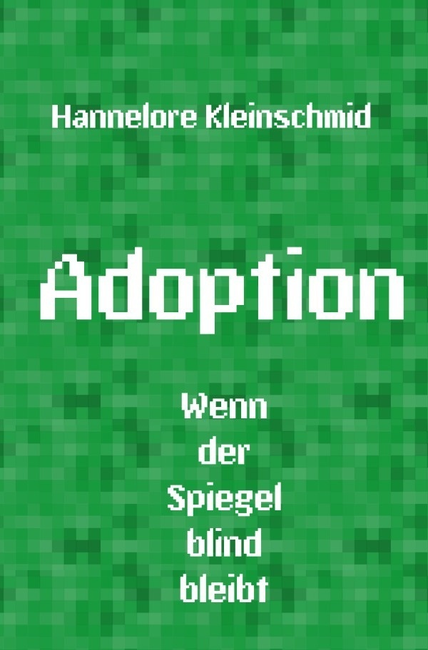 Adoption - Hannelore Kleinschmid  Kartoniert (TB)