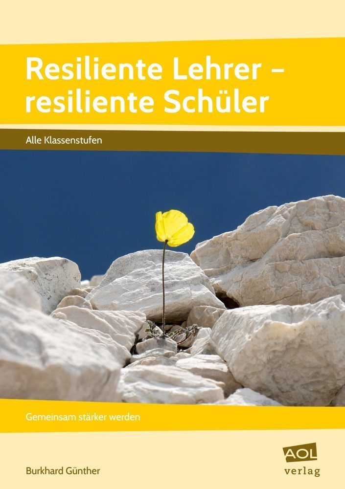 Resiliente Lehrer - Resiliente Schüler - Burkhard Günther  Geheftet