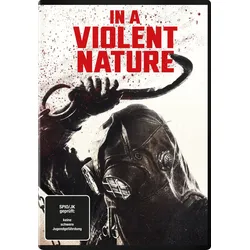 In a Violent Nature