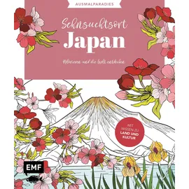 Emf Ausmalparadies – Sehnsuchtsort Japan: Ein entspannendes Ausmalbuch für fernöstliche Momente und Inspiration | Kolorieren und die Welt entdecken: Mit Wissen zu Land und Kultur