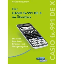 CASIO fx-991DE X im Überblick