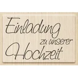 KnorrPrandell 211800002 211800002 Stempel aus Holz (Hochzeit) Motivgröße 6,5 x 4,1 cm, Motiv: Einladung zu unserer Hochzeit