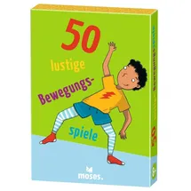 Moses MOSES. VERLAG 9843 50 lustige Bewegungsspiele