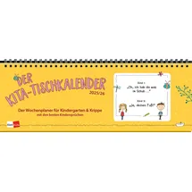 Klett Kita GmbH Der Tischkalender 2025/26: Der Wochenplaner für Kindergarten & Krippe mit den besten Kindersprüchen (Klett Kita Arbeitshilfen)