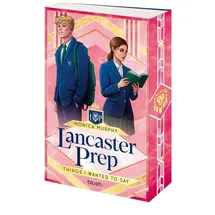blush blanvalet Lancaster Prep - Things I Wanted to Say