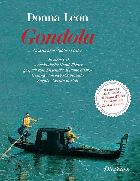 Preisvergleich Produktbild Gondola von Donna Leon / Diogenes Verlag AG / Buch
