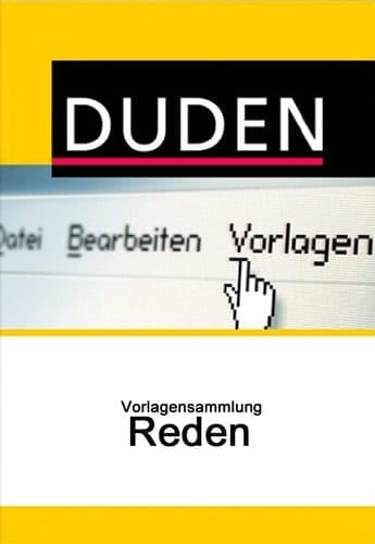 Duden Vorlagensammlung - Reden