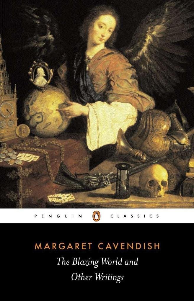 The Blazing World and Other Writings: Taschenbuch von Margaret Cavendish