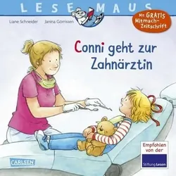 CARLSEN 9783551087003 LESEMAUS 56: Conni geht zur Zahnärztin (Neuausgabe)