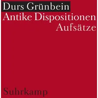 Suhrkamp Antike Dispositionen