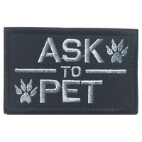 Ohrong Ask to Pet Tracker Paws bestickte Patches Taktische Abzeichen Emblem Applikation für taktische Hunde Haustier Weste Geschirre mit Klettverschluss (schwarz)