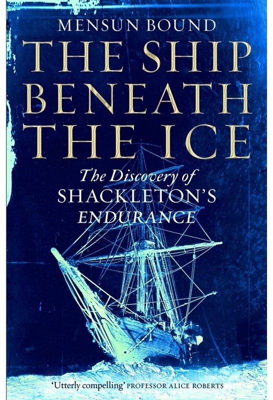 The Ship Beneath The Ice - Mensun Bound, Kartoniert (TB)