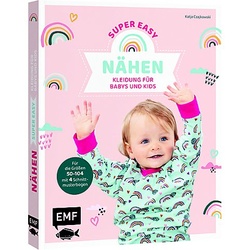 Buch "Nähen super easy – Kleidung für Babys und Kids"