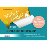 Herder Wörterzauber statt Sprachgewalt. Das Kartenset zum Buch