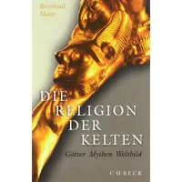 C.H. Beck Verlag Die Religion der Kelten