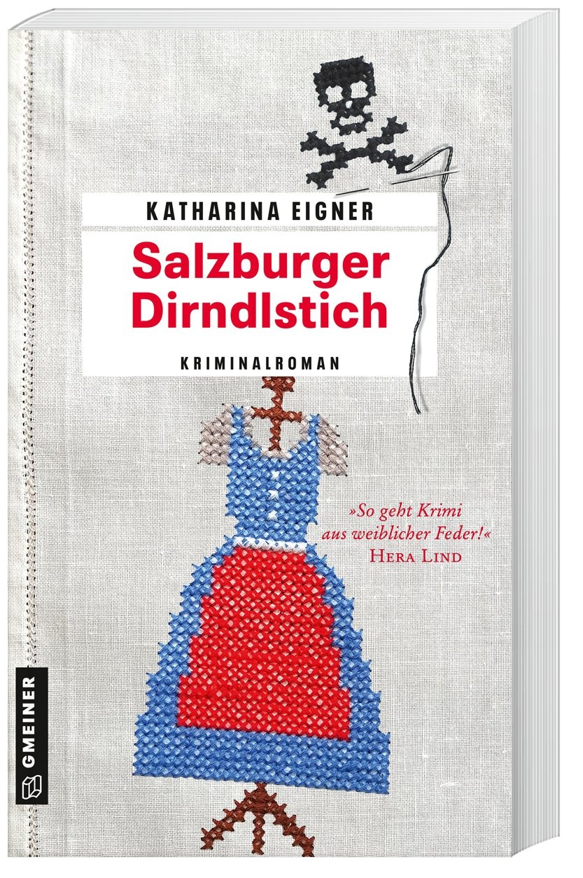Salzburger Dirndlstich - Katharina Eigner  Kartoniert (TB)