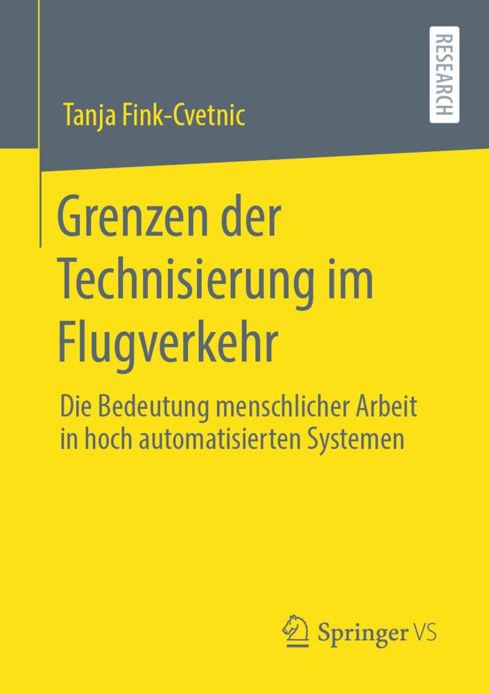Grenzen Der Technisierung Im Flugverkehr - Tanja Fink-Cvetnik  Kartoniert (TB)