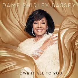 Universal Music Vertrieb - A Division of Universal Music GmbH I Owe It All To You von Shirley Bassey / Universal Music Vertrieb - A Division of Universal Music GmbH / CD