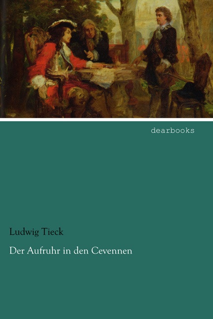 Der Aufruhr In Den Cevennen - Ludwig Tieck  Kartoniert (TB)