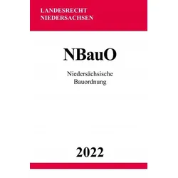 Niedersächsische Bauordnung NBauO 2022