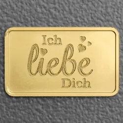 Goldbarren 25g Gravur Ich Liebe Dich