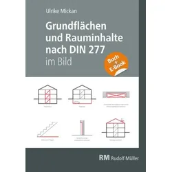 Grundflächen und Rauminhalte nach DIN 277 im Bild - mit E-Book (PDF)