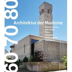 60 70 80. Architektur der Moderne