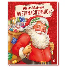 trotsch Trötsch Kinderbuch Mein kleines Weihnachtsbuch: Märchenbuch Geschichtenbuch Bilderbuch Kinderbuch (Weihnachten)
