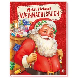 trotsch Trötsch Kinderbuch Mein kleines Weihnachtsbuch: Märchenbuch Geschichtenbuch Bilderbuch Kinderbuch (Weihnachten)