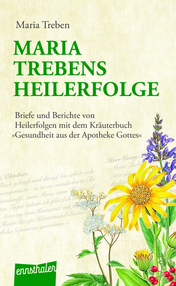 Maria Treben's Heilerfolge - Maria Treben  Kartoniert (TB)